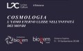 La cosmologia al centro della X edizione del meeting Le 2ue Culture di Biogem